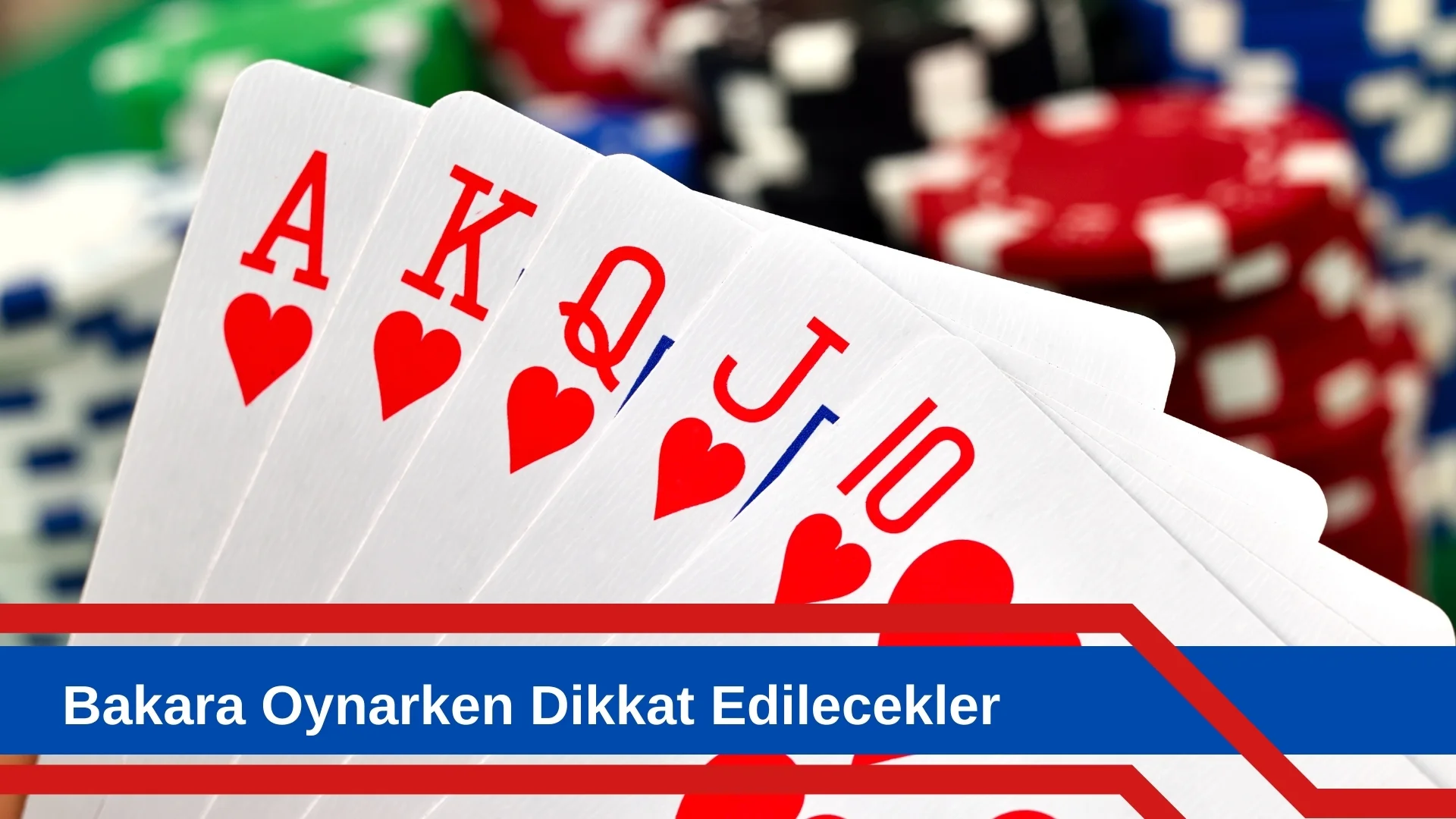 Bakara Oynarken Dikkat Edilecekler